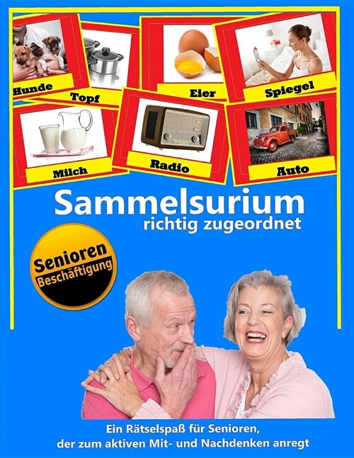 Sammelsurium: Richtig Zugeordnet (Paperback)