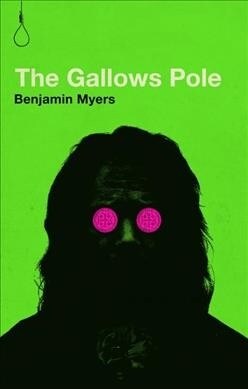 The Gallows Pole (Paperback)