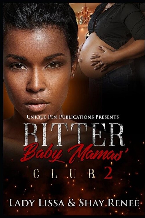 Bitter Baby Mamas Club 2 (Paperback)