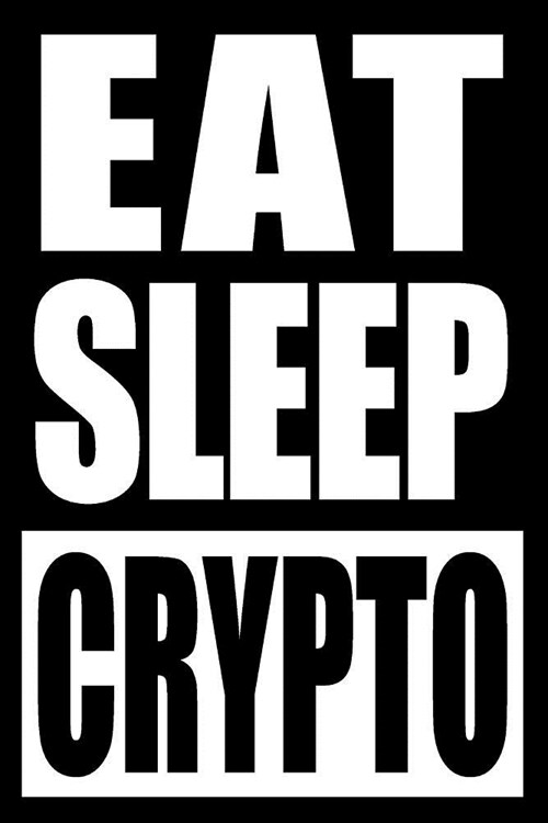 Eat Sleep Crypto Notebook for a Cryptographer, Medium Ruled Journal (Paperback)