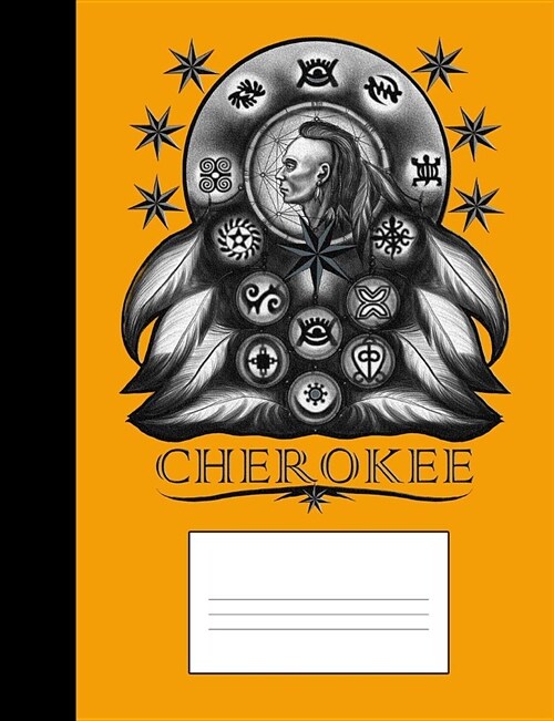 Cherokee: Native American Symbols Journal (Paperback)