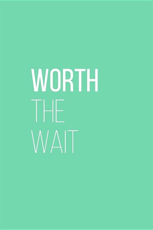 Worth the Wait Adoption Journal (Paperback)