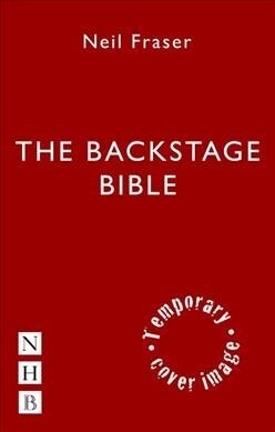 The Backstage Bible (Paperback)