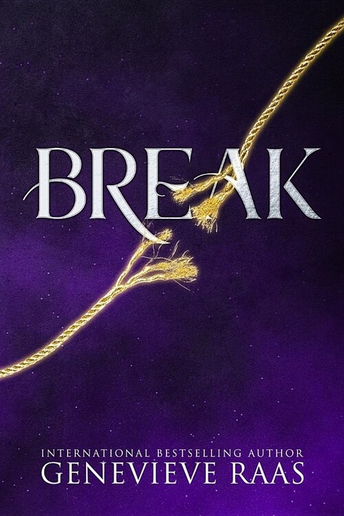 Break: A Fairy Tale Reckoning (Spindlewind Trilogy Book Three) (Paperback)