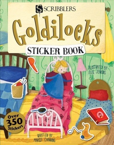 Scribblers Fun Activity Goldilocks & the Three Bears Sticker Book (Paperback, Illustrated ed)