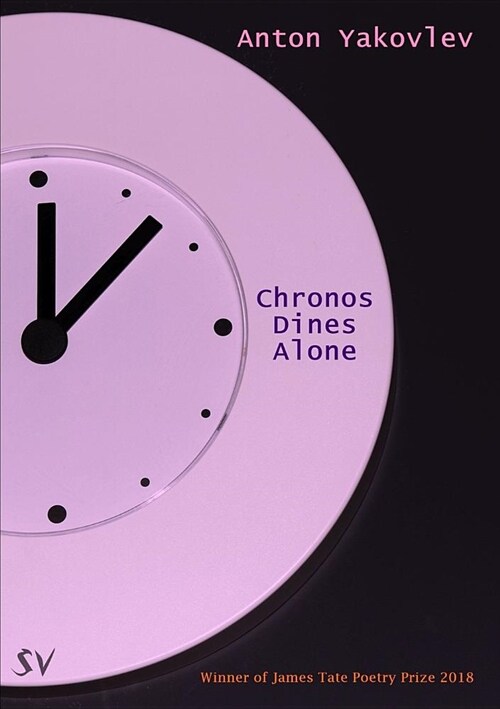 Chronos Dines Alone (Paperback)