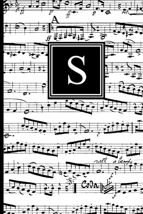 S: Musical Letter S Monogram Music Notebook, Black and White Music Notes Cover, Personal Name Initial Personalized Journa (Paperback)