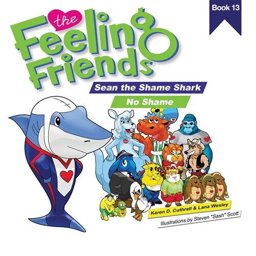 No Shame: Sean the Shame Shark (Paperback)