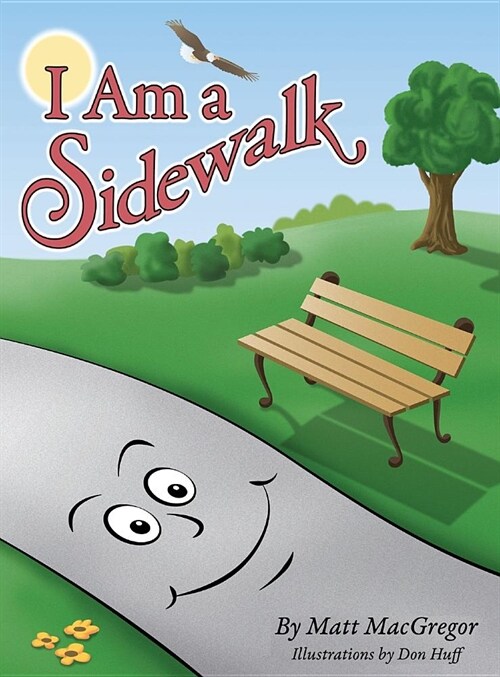 I Am a Sidewalk (Hardcover)