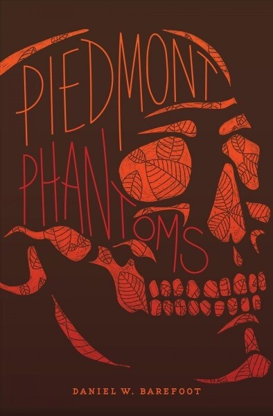 Piedmont Phantoms (Paperback)