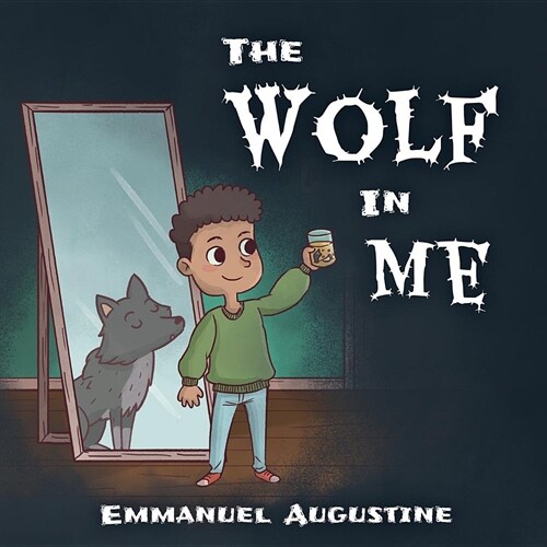 The Wolf in Me (Paperback)