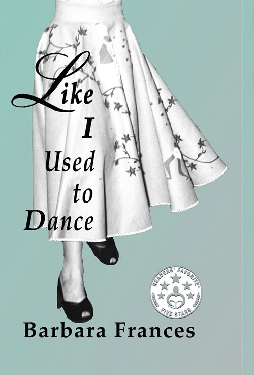 Like I Used to Dance (Hardcover)