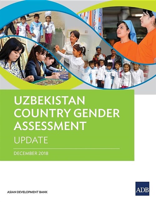 Uzbekistan Country Gender Assessment: Update (Paperback)