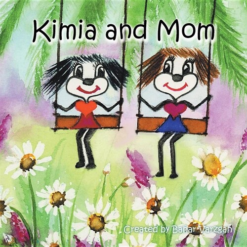 Kimia and Mom (Paperback)