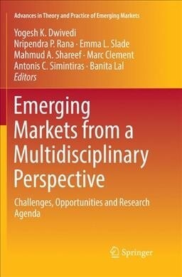 Emerging Markets from a Multidisciplinary Perspective: Challenges, Opportunities and Research Agenda (Paperback)