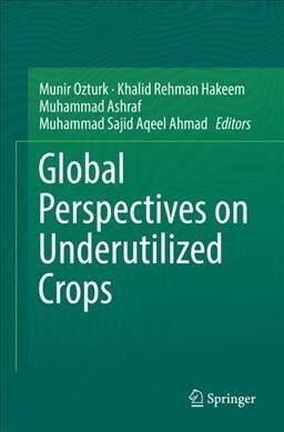 Global Perspectives on Underutilized Crops (Paperback)