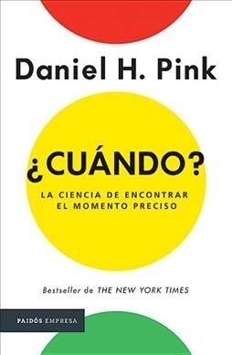 풠u?do?: La Ciencia de Encontrar Elmomento Preciso (Paperback)