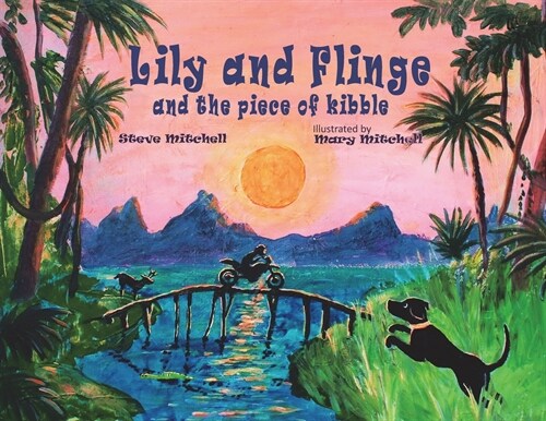 Lily and Flinge and the Piece of Kibble (Paperback)
