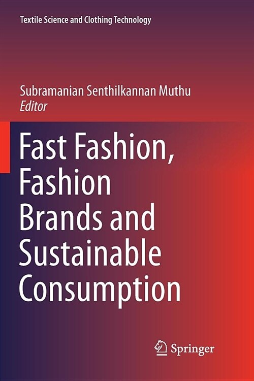 Fast Fashion, Fashion Brands and Sustainable Consumption (Paperback)