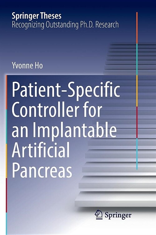 Patient-Specific Controller for an Implantable Artificial Pancreas (Paperback)