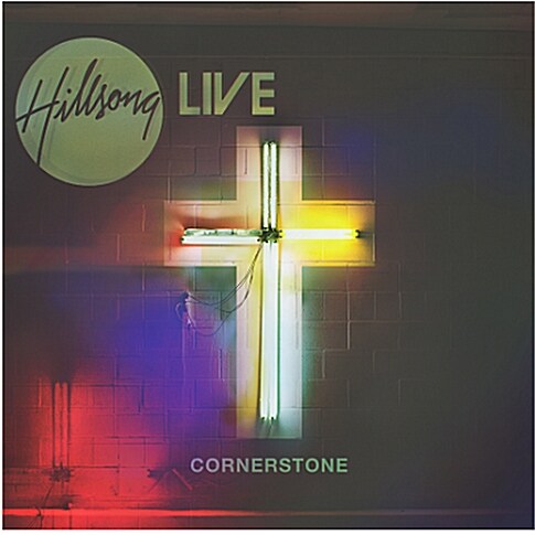 Hillsong United - Cornerstone : Live