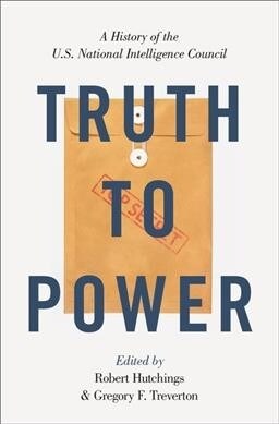 Truth to Power (Hardcover)