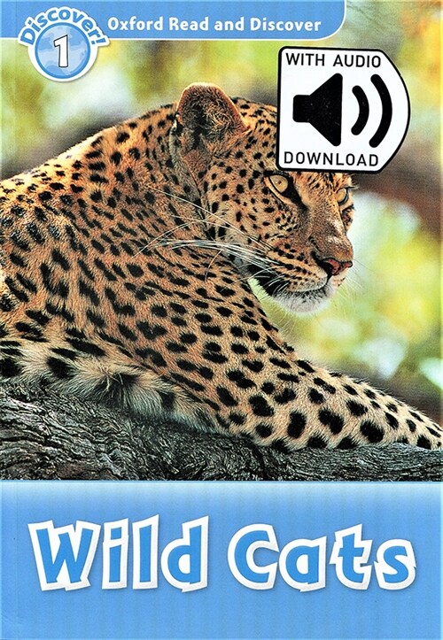 Oxford Read and Discover: Level 1: Wild Cats Audio Pack (Package)