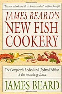 James Beards New Fish Cookery (Paperback)