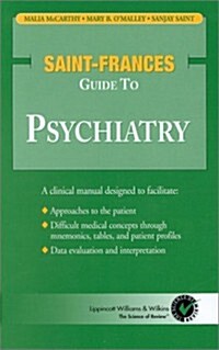 Saint-Frances Guide to Psychiatry (Revised) (Paperback, Revised)
