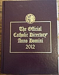 The Official Catholic Directory 2012 (Hardcover)