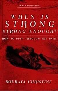 When Is Strong, Strong Enough? (Paperback)