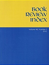 Book Review Index Volume 48, Number 3 (Paperback, 2012)