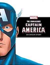 Courageous Captain America: An Origin Story (Library Binding)