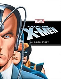 Uncanny X-Men: An Origin Story (Library Binding)