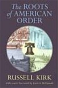 Roots of American Order (Paperback, 4)