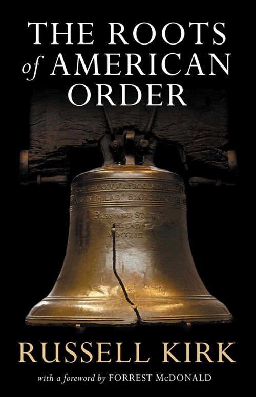 The Roots of American Order (Paperback, 4)
