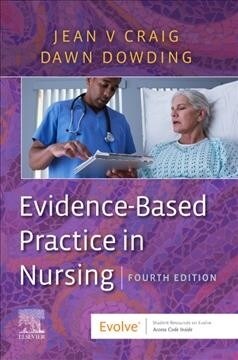 Evidence-Based Practice in Nursing (Paperback, 4 ed)