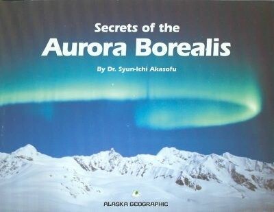 Secrets of the Aurora Borealis (Paperback)
