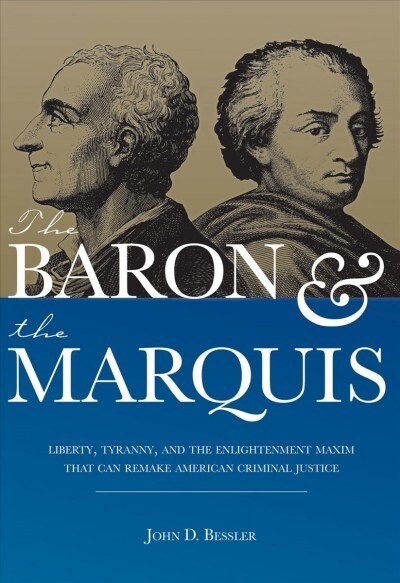 The Baron and the Marquis (Paperback)