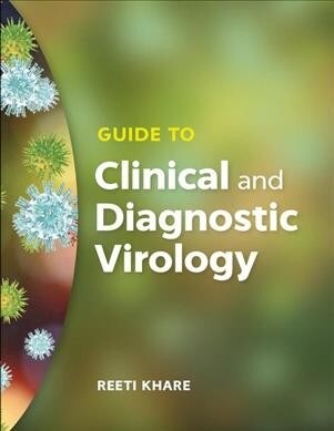 Guide to Clinical and Diagnostic Virology (Paperback)
