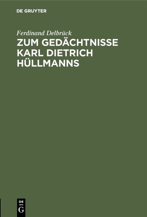 Zum Ged?htnisse Karl Dietrich H?lmanns (Hardcover)