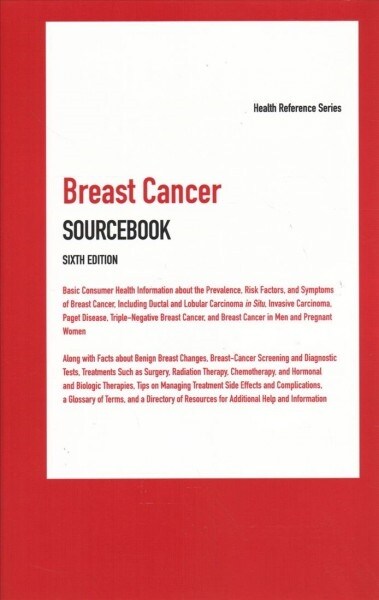 Breast Cancer Sourcebook (Hardcover, 6)