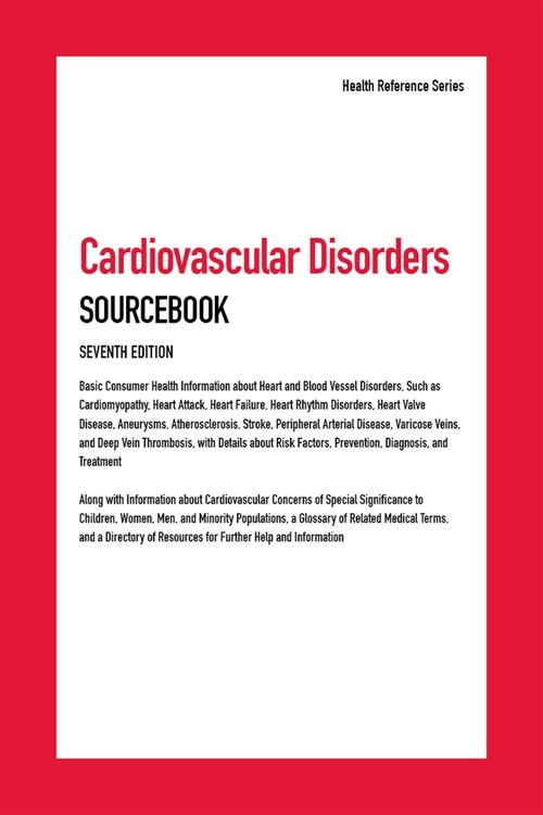 Cardiovascular Disorders Sourcebook (Hardcover, 7)