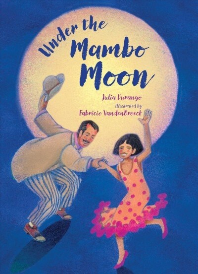 Under the Mambo Moon (Paperback)