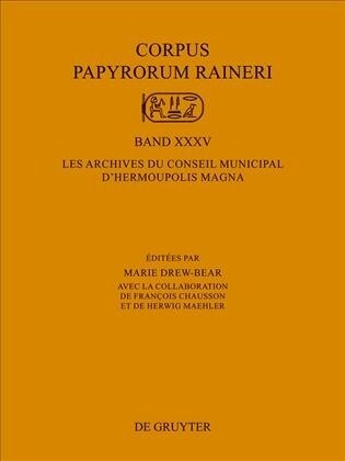 Les Archives Du Conseil Municipal Dhermoupolis Magna (Hardcover)