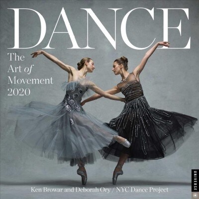 Dance: The Art of Movement 2020 Wall Calendar (Wall)