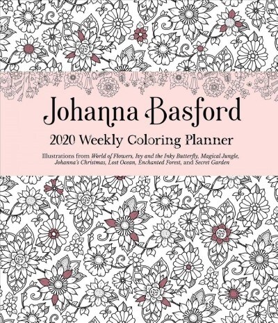 Johanna Basford 2020 Weekly Coloring Planner Calendar (Desk)