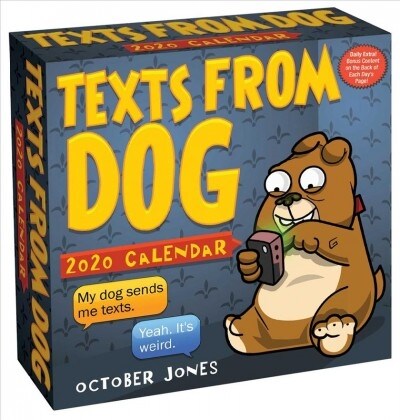 Texts from Dog 2020 Day-To-Day Calendar (Daily)