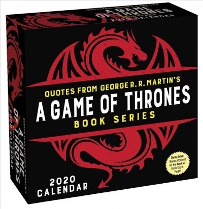 Quotes from George R. R. Martins Game of Thrones Book Series 2020 Day-To-Day CA (Daily)