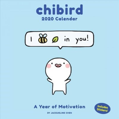 Chibird 2020 Wall Calendar: A Year of Motivation (Wall)